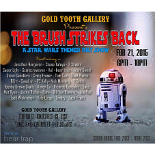 Just got invited to a real cool #starwars themed group art show at the Gold Tooth Gallery in Bakersfield, California on Feb. 21st, 2015. Super excited about this one